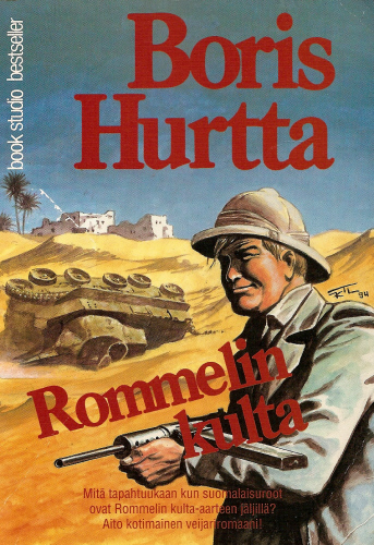 Boris Hurtta: Rommelin kulta