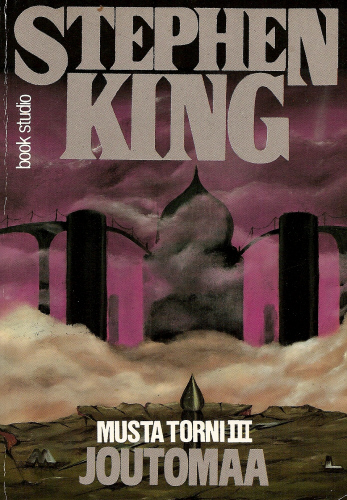 Stephen King: Musta torni III - Joutomaa