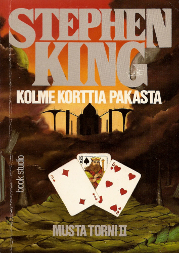 Stephen King: Musta torni II - Kolme korttia pakasta