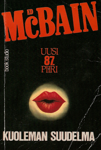 Ed McBain: 87. Piiri: Kuoleman suudelma