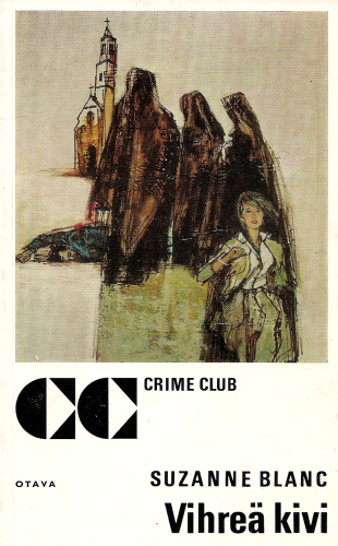Crime Club: Suzanne Blanc: Vihreä kivi