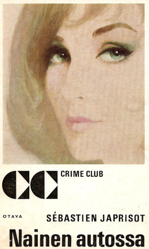 Crime Club: Sébastien Japrisot: Nainen autossa
