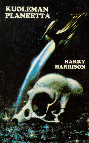 Fantasy - Harry Harrison: Kuoleman planeetta