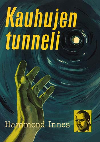 Hammond Innes: Kauhujen tunneli