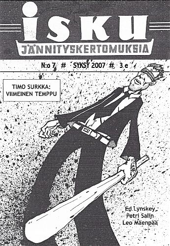 Isku - J&auml;nnityskertomuksia 7