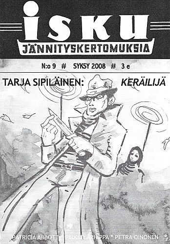 Isku - J&auml;nnityskertomuksia 9