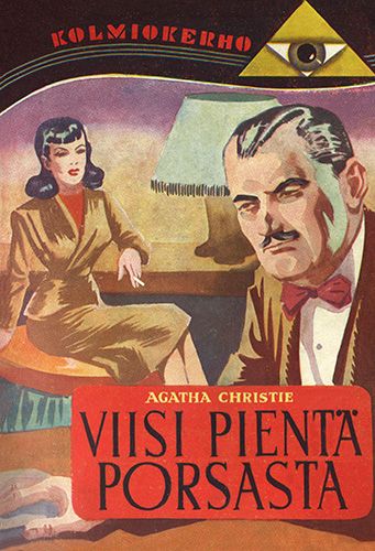 Kolmiokerho: Agatha Christie: Viisi pientä porsasta