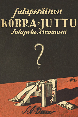 Kustannusosakeyhti&ouml; Ahjo: Samuel A. Duse: Salaper&auml;inen kobra-juttu