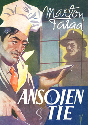 Marton Taiga (Mantere): Ansojen tie