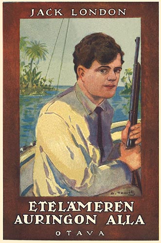 Jack London (Otava): Etel&auml;meren auringon alla