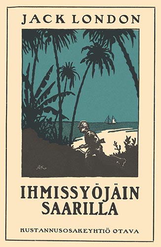 Jack London (Otava): Ihmissy&ouml;j&auml;in saarilla (1920)