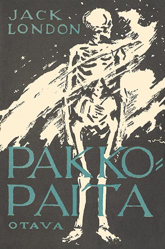 Jack London (Otava): Pakkopaita