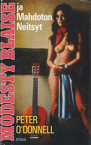 Peter O&rsquo;Donnell (Otava): Modesty Blaise ja mahdoton neitsyt