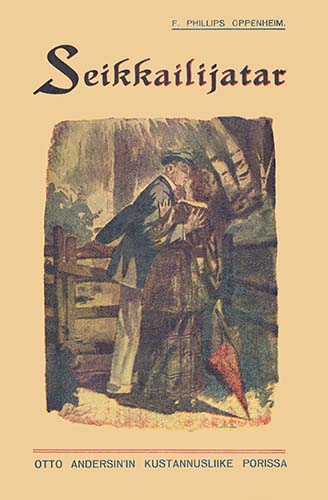 Otto Andersinin Kustannusliike: E. Phillips Oppenheim: Seikkailijatar