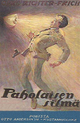 Otto Andersinin Kustannusliike: &Oslash;vre Richter Frich: Paholaisen silm&auml;