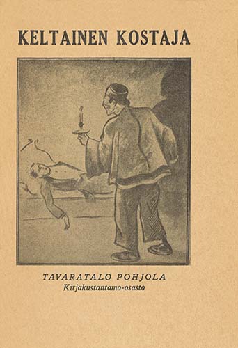 Tavaratalo Pohjola: Keltainen kostaja