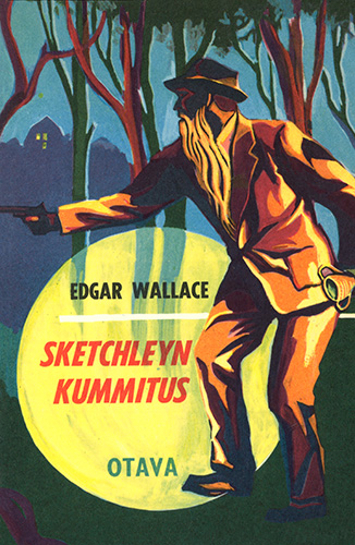 Edgar Wallace: Sketchleyn kummitus