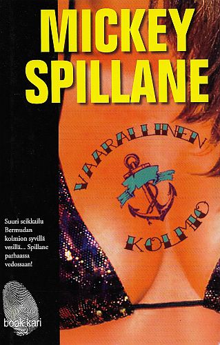 Book Kari: Mickey Spillane: Vaarallinen kolmio