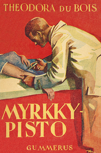 Theodora Du Bois (Gummerus): Myrkkypisto
