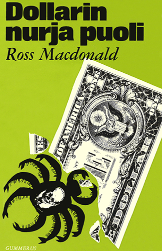 Ross MacDonald (Gummerus): Dollarin nurja puoli