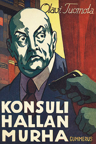 Olavi Tuomola (Gummerus): Konsuli Hallan murha