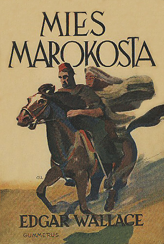 Edgar Wallace (Gummerus): Mies Marokosta