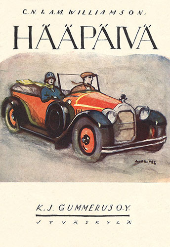 Charles Norris Williamson & Alice Muriel Williamson: H&auml;&auml;p&auml;iv&auml; (1925)