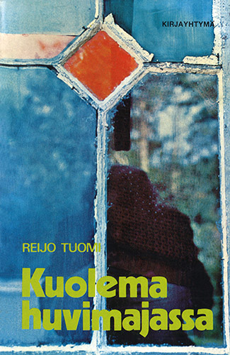 Kirjayhtym&auml;: Reijo Tuomi: Kuolema huvimajassa