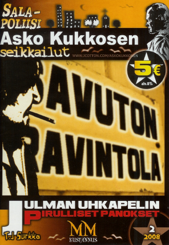 Salapoliisi Asko Kukkosen seikkailut 2/2008