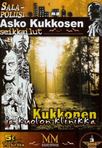 Salapoliisi Asko Kukkosen seikkailut 3/2008