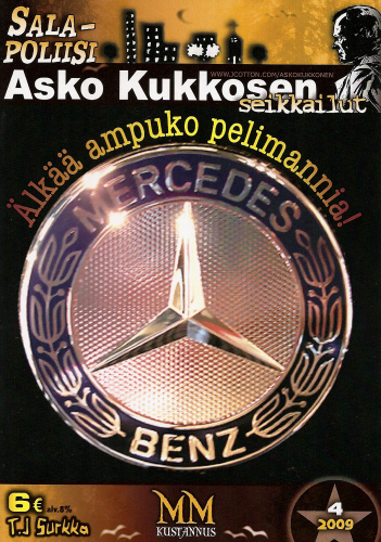 Salapoliisi Asko Kukkosen seikkailut 4/2009