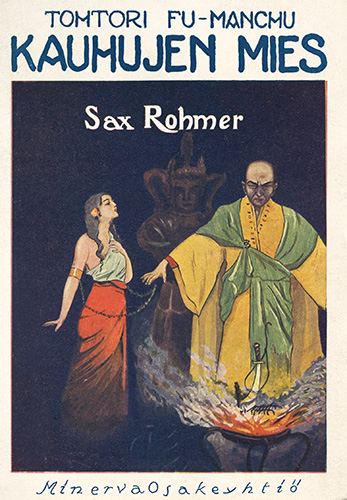 Sax Rohmer: Tohtori Fu-Manchu, kauhujen mies