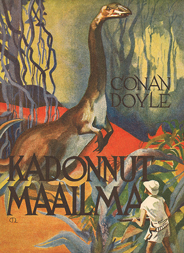 Pellervo-Seura: Arthur Conan Doyle: Kadonnut maailma