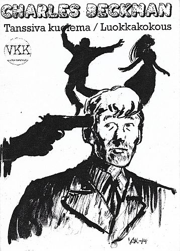 Verikoirakirjat: Charles Beckman: Tanssiva kuolema / Luokkakokous