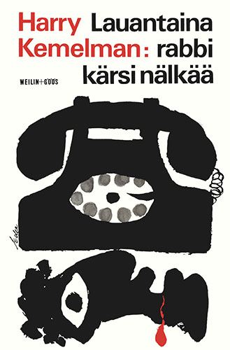Harry Kemelman (Weilin+G&ouml;&ouml;s): Lauantaina rabbi k&auml;rsi n&auml;lk&auml;&auml;